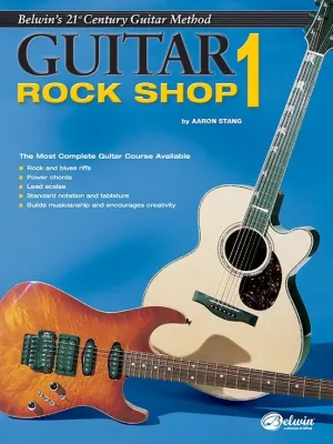 Belwin's 21st Century Guitar Method, Rock Shop, Level 1