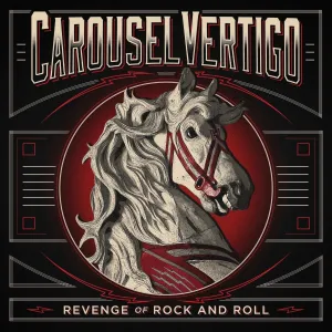 Carousel Vertigo 'Revenge Of Rock n" Roll' CD