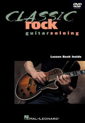 CLASSIC ROCK GUITAR SOLOING DVD (O/P)