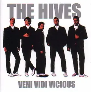 Hives, The - Veni Vidi Vicious (Import)