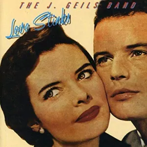 J. Geils Band - Love Stinks