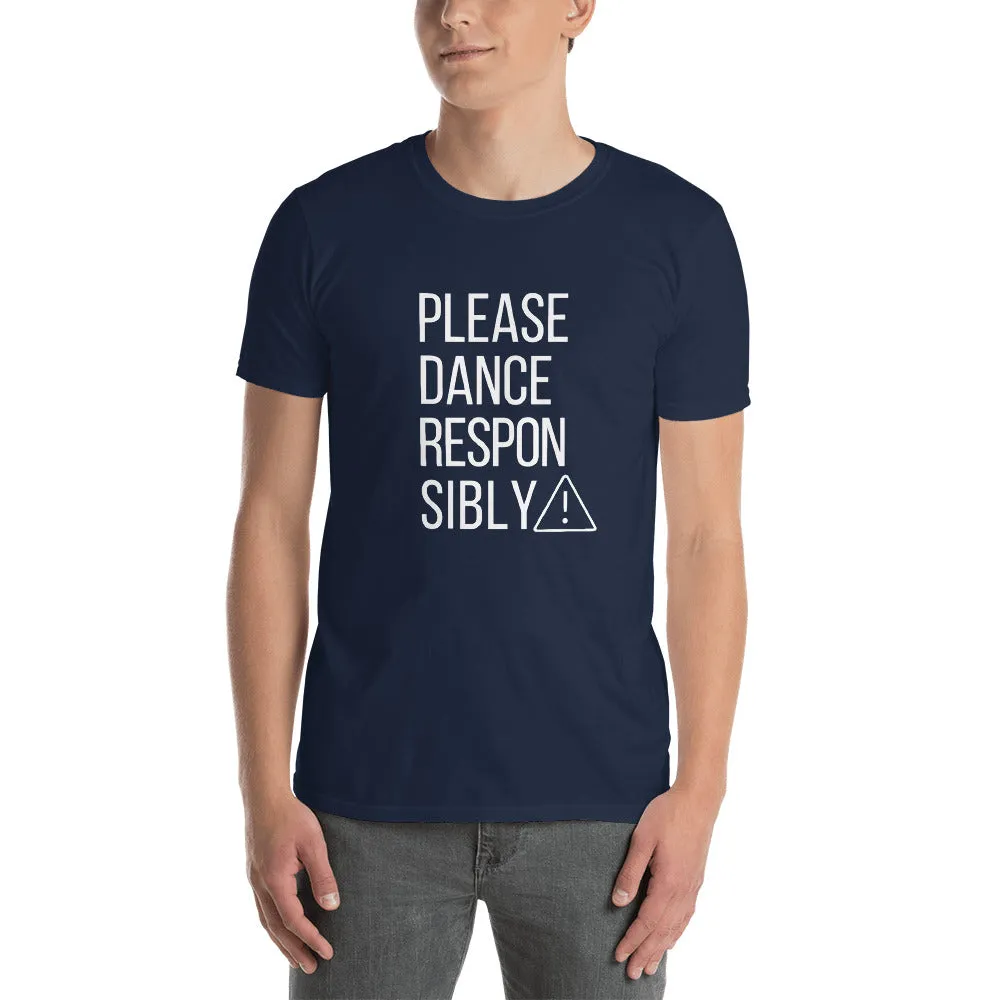 Please Dance Responsibly Music Tee