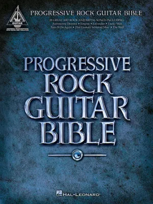 Progressive Rock Guitar Bible (Guitar Recorded Versions)