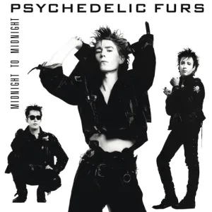 Psychedelic Furs, The - Midnight To Midnight (180g)
