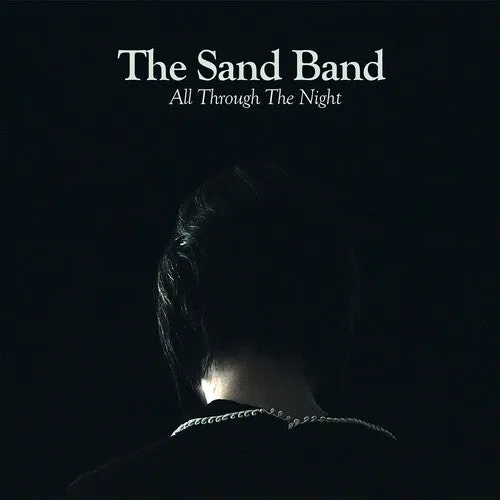 Sand Band, The - All Through the Night