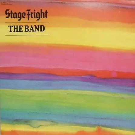 The Band - Stage Fright