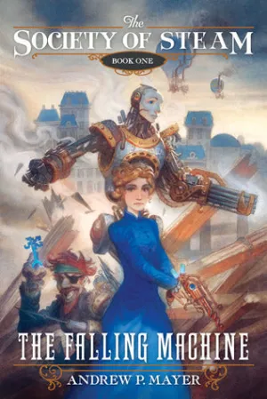 The Falling Machine (The Society of Steam #1)