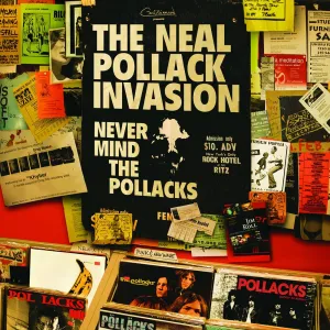 The Neal Pollack Invasion- Never Mind The Pollacks LP